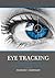 Eye tracking: A comprehensi...