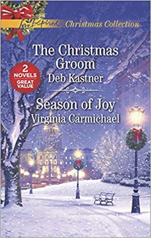 The Christmas Groom and Season of Joy
