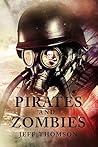 Pirates and Zombies (Guardians of the Apocalypse Book 3) Pirates and Zombies (Guardians of the Apocalypse Book 3)