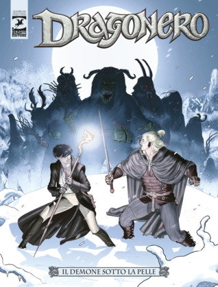 Dragonero n. 67: Il demone sotto la pelle (Mass Market Paperback)