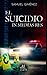 El suicidio "in medias res" by Samuel Giménez