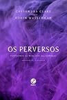 Os Perversos