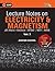 Lecture Notes on Electricity & Magnetism- Physics Galaxy - Vo... by Ashish Arora