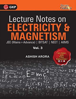Lecture Notes on Electricity & Magnetism- Physics Galaxy - Vol. III (Paperback)