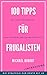100 Tipps für Frugalisten - Mit Konsumverzicht zur finanziell... by Michael Robert