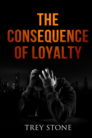 The Consequence of Loyalty (The Columbus Archives #1)
