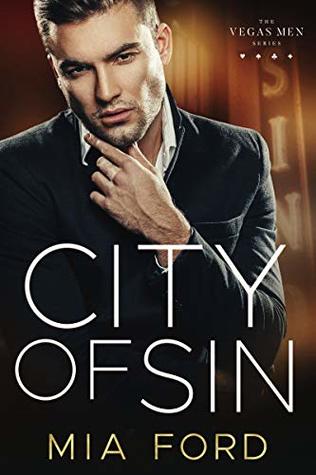 City of Sin (The Vegas Men Series Book 2)