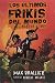Los últimos frikis del mundo y la marcha zombi (Los Últimos Frikis Del Mundo / The Last Kids on Earth, 2) (Spanish Edition)