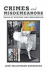 Crimes and Misdemeanors: Tales of Mystery and Imagination