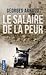 Le salaire de la peur by Georges Arnaud