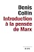 Introduction à la pensée de Marx (Sciences humaines (H.C.)) by Denis Collin