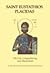 St. Eustathios Placidas: His Life, Longsuffering, and Martyrdom