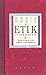 Etik i vardagen- Tankar kring de svåra frågorna i vårt daglig... by Maria Modig