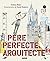 Pere Perfecte, arquitecte