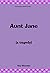 Aunt Jane (A Commuter Book)