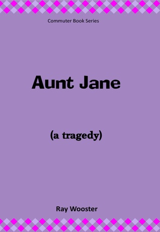 Aunt Jane (A Commuter Book)
