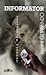 Informátor by James Grippando