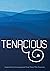 Tenacious: Inspiration & En...