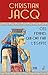 Ces femmes qui ont fait l'Egypte by Christian Jacq Ces femmes qui ont fait l'Egypte by Christian Jacq