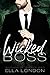 Wicked Boss (Part Three)
