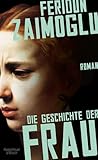 Die Geschichte der Frau Die Geschichte der Frau