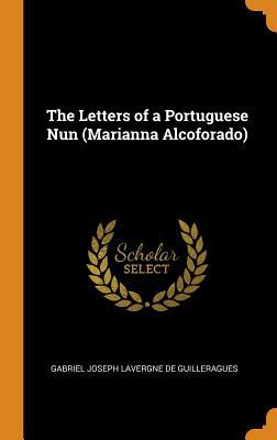 The Letters of a Portuguese Nun