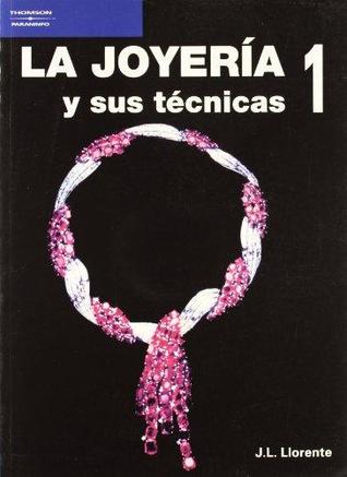 La Joyería y sus Técnicas 1