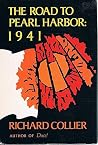 The Road to Pearl Harbor: 1941 The Road to Pearl Harbor: 1941