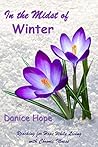 In the Midst of Winter: Reaching for Hope While Living with Chronic Illness In the Midst of Winter: Reaching for Hope While Living with Chronic Illness