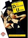 El detective es usted by Lassiter Wren El detective es usted by Lassiter Wren