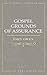 Gospel Grounds of Assurance