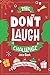 The Don't Laugh Challenge -...