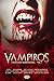 Colección Sobrenatural: Vampiros (Spanish Edition)