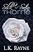 Silk and Thorne by L.K. Rayne