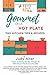 Gourmet on a Hot Plate: Tin...