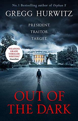Out of the Dark (Orphan X #4)