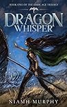 Book cover for Dragon Whisper (The Dark Age Trilogy, #1)
