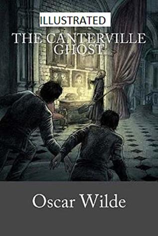 The Canterville Ghost Illustrated