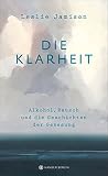 Die Klarheit. Alk...