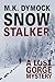 Snow Stalker (Lost Gorge Mystery #2)
