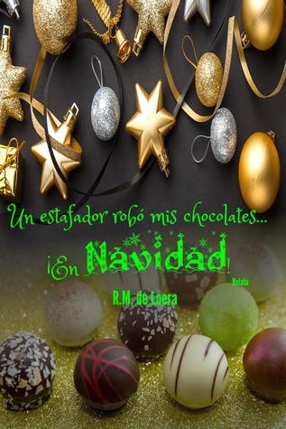 Un estafador robó mis chocolates... ¡En Navidad!