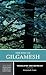 The Epic of Gilgamesh