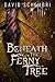 Beneath the Ferny Tree by David Schembri