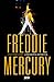 Freddie Mercury - A Biografia Definitiva (Portuguese Edition)
