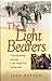 The Light Bearers Carrying Healing and Hope to the Middle Eas... by Jean Hatton