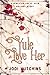 Yule Love Her