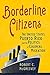 Borderline Citizens by Robert McGreevey