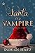 Santa is a Vampire