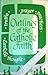 Outlines of the Catholic Faith Revised Edition
