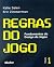 Regras do Jogo by Katie Salen